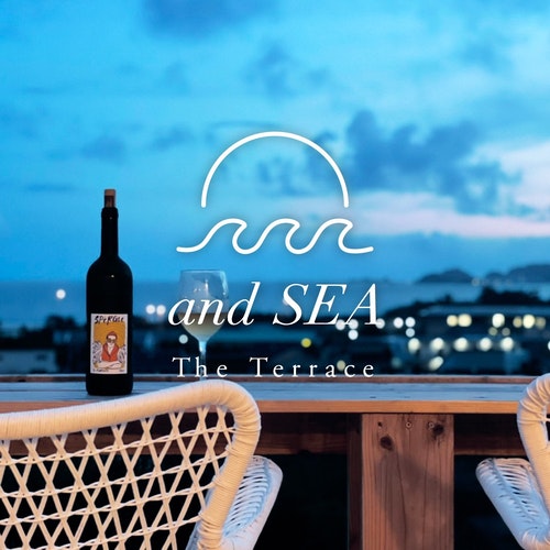 ａｎｄ　ＳＥＡ　Ｔｈｅ　Ｔｅｒｒａｃｅ　＾